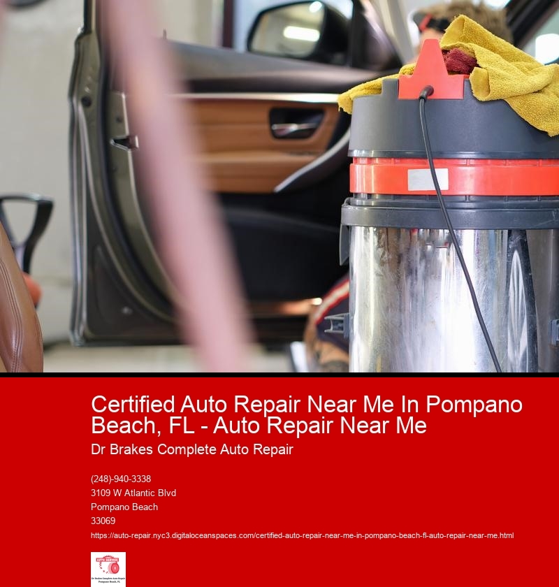 Certified Auto Repair Near Me In Pompano Beach, FL - Auto Repair Near Me